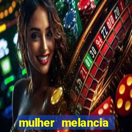 mulher melancia dancando nua